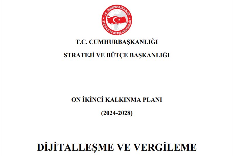 DİJİTALLEŞME VE VERGİLEME ÇALIŞMA GRUBU RAPORU YAYIMLANDI DİJİTALLEŞME VE VERGİLEME ÇALIŞMA GRUBU RAPORU YAYIMLANDI