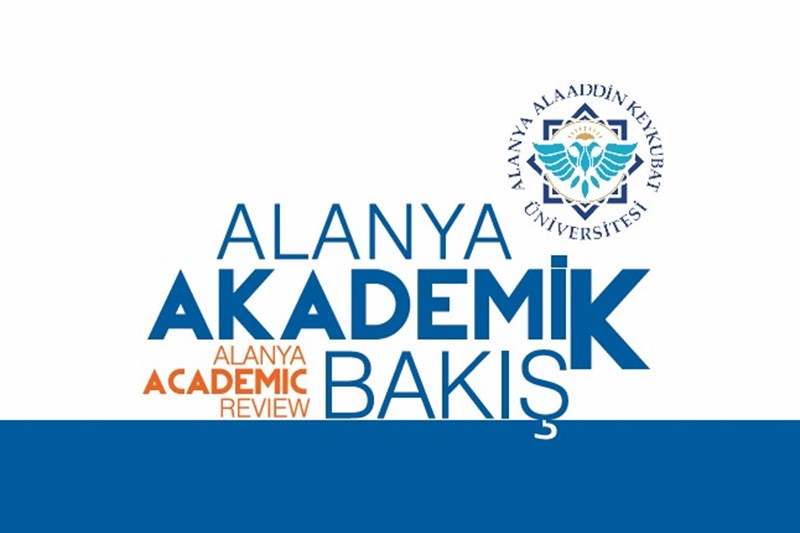 ALANYA AKADEMİK BAKIŞ DERGİSİ YENİ SAYISI YAYINLANDI